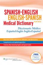 Spanish-English English-Spanish Medical Dictionary : Diccionario Medico Espanol-Ingles Ingles-Espanol