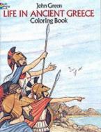 LIFE IN ANCIENT GREECE (COLOURING BOOK) Paperback