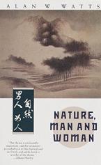 NATURE MAN, AND WOMAN  Paperback