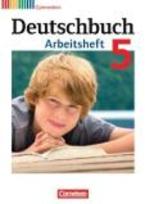 DEUTSCHBUCH 5, ARBEITSHEFT MIT LÖSUNGEN, ALLGEMEINE AUSGABE