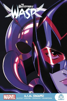 UNSTOPPABLE WASP: A.I.M. ESCAPE , THE   Paperback