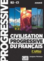 CIVILISATION PROGRESSIVE DU FRANCAIS AVANCE (+ CD) 2ND ED