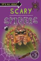 ITS ALL ABOUT... SCARY SPIDERS