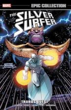 SILVER SURFER EPIC COLLECTION: THANOS QUEST   Paperback