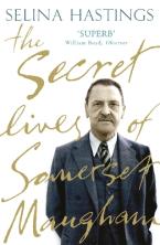 THE SECRET LIVES OF SOMERSET MAUGHAM Paperback