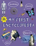 MY FIRST ENCYCLOPEDIA