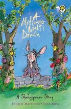 A MIDSUMMER NIGHT'S DREAM: A SHAKESPEARE STORY Paperback