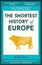 THE SHORTEST HISTORY OF EUROPE Paperback
