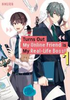 TURNS OUT MY ONLINE FRIEND IS MY REAL LIFE BOSS GN VOL 01 (C