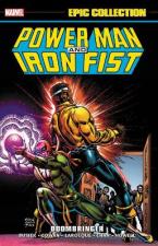 POWER MAN AND IRON FIST EPIC COLLECTION: DOOMBRINGER   Paperback