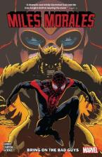 MILES MORALES VOL. 2: BRING ON THE BAD GUYS   Paperback