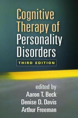 COGNITIVE THERAPY OF PERSONALITY DISORDERS 3RD ED Paperback