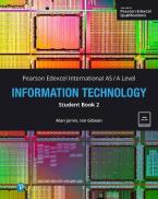 Pearson Edexcel International AS/A Information Technology Student Book 2