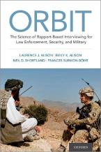 ORBIT :THE SCIENCE OF RAPPORT BASED INTERVIEWING FOR LAW ENFORCEMENT HC