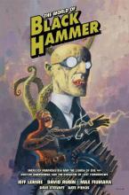 World of Black Hammer Library Edition Volume 1, The