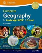 COMPLETE GEOGRAPHY FOR CAMBRIDGE IGCSE AND O LEVEL