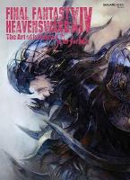 FINAL FANTASY XIV: HEAVENSWARD -- THE ART OF ISHGARD -THE SCARS OF WAR- Paperback