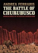 Battle of Churubusco, The