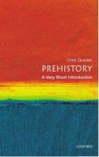 VERY SHORT INTRODUCTIONS : PREHISTORY Paperback A FORMAT