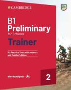 CAMBRIDGE PRELIMINARY FOR SCHOOLS 2 B1 TRAINER (+ DOWNLOADABLE RESOURCES + EBOOK) W/A