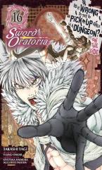 IS WRONG PICK UP GIRLS DUNGEON SWORD ORATORIA GN VOL 16 Paperback