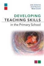 DEVELOPPING TEACHING SKILLS IN THE PRIMARY SCHOOL Paperback