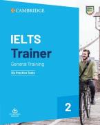 CAMBRIDGE IELTS TRAINER 2 GENERAL TRAINING (+ DOWNLOADABLE AUDIO) WO/A