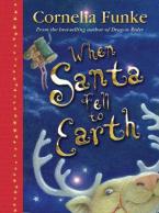 WHEN SANTA FELL TO EARTH HC