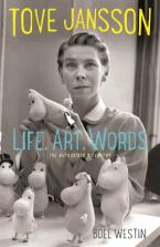 Tove Jansson Life, Art, Words Paperback