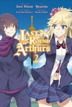 LAST ROUND ARTHURS GN VOL 02 Paperback