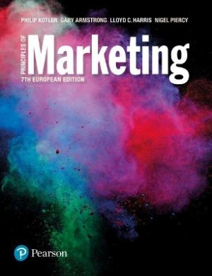 PRINCIPLES OF MARKETING EUROPEAN EDITION 7TH