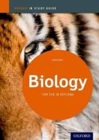 IB STUDY GUIDES : BIOLOGY FOR THE IB DIPLOMA