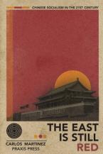 THE EAST IS STILL RED Paperback