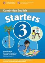 CAMBRIDGE YOUNG LEARNERS ENGLISH TESTS STARTERS 3 SB 2ND ED