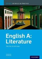 IB ENGLISH A LITERATURE - SKILLS & PRACTICE Paperback