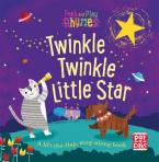 TWINKLE TWINKLE STAR : A BABY SING- ALONG BORAD BOOK WITH FLAPS TO LIFT