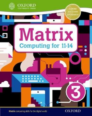 MATRIX COMPUTING 3 STUDENT'S BOOK