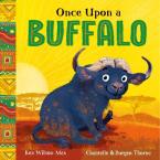 AFRICAN STORIES: ONCE UPON A BUFFALO Paperback