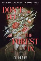 DON'T LET THE FOREST IN Paperback