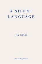 A Silent Language — WINNER OF THE 2023 NOBEL PRIZE IN LITERATURE : The Nobel Lecture Paperback