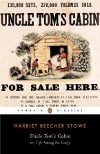 Uncle Tom's Cabin : Or, Life Among the Lowly