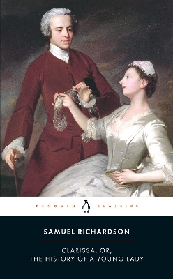 PENGUIN CLASSICS : CLARISSA, OR THE HISTORY OF A YOUNG LADY Paperback