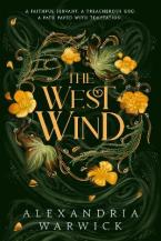 THE WEST WIND : THE ENCHANTING SECOND BOOK IN THE HOT TIKTOK ROMANTASY SERIES THE FOUR WINDS VOLUME Paperback