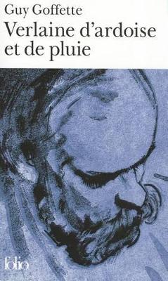 VERLAINE D'ARDOISE ET DE PLUIE POCHE