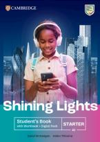 SHINING LIGHTS STARTER Student's Book & Workbook (+ DIGITAL PACK)