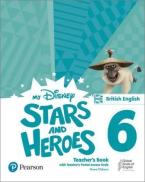 MY DISNEY STARS AND HEROES 6 Teacher's Book (+ Teacher's Book PORTAL ACCESS CODE) BRIT ED.