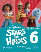 MY DISNEY STARS AND HEROES 6 PUPILS BOOK (+ E-BOOK) BRIT. ED