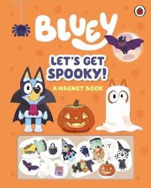 Bluey: Let's Get Spooky Novelty Book