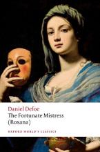 THE FORTUNATE MISTRESS (ROXANA)