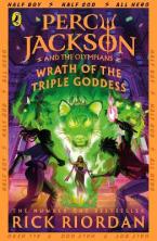 PERCY JACKSON AND THE OLYMPIANS: WRATH OF THE TRIPLE GODDESS Paperback